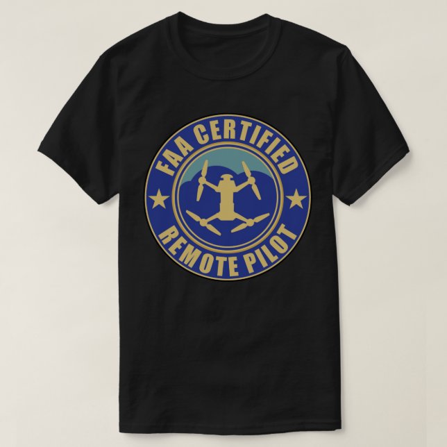 FAA Auktoriserad Drone Pilot Licensierad fjärrpilo T Shirt (Design framsida)