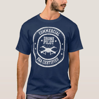 FAA Licensierad amp Auktoriserad Commercial Drone T Shirt