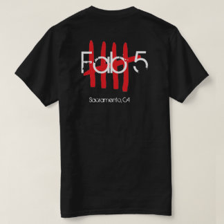 FAB 5-skjortor T Shirt