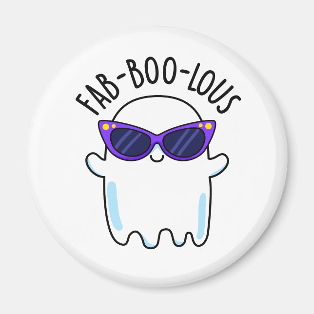 Fab-Boo-Lous Funny Ghost Pun Magnet (Framsidan)