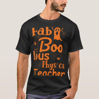 Fab Boo Lous Physics Lacher T Shirt