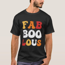 Fab Boo Lous T Shirt