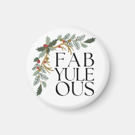Fab-Yule-Ous Modern Julens Grönt, Röda och Guld Magnet