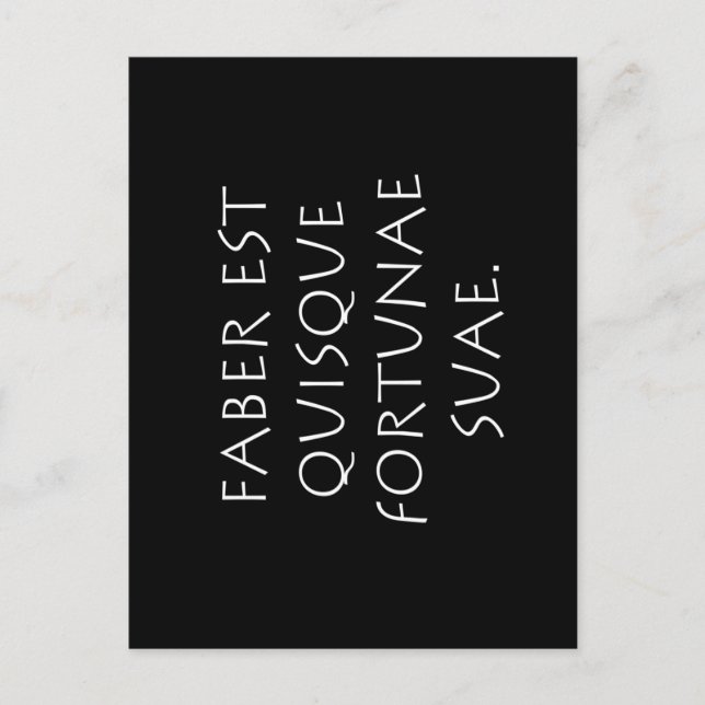 Faber est quisque förmögenhetsae suae vykort (Framsida)