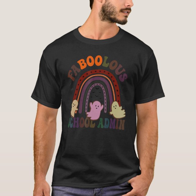 FABOLOUS SCHOOL ADMIN Costume Det här är min Scary T Shirt (Framsida)