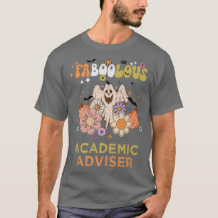 FABOOLOUS Academic Adviser Costume Det här är mitt T Shirt