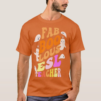 Faboolous ESL TEACHER Costume This Is My Spooky25 T Shirt