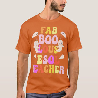 Faboolous ESOL TEACHER Costume Det här är mitt tal T Shirt
