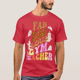 Faboolous GYM TEACHER Costume Det här är mitt tal  T Shirt