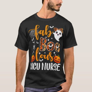 Faboolous Nicu Nurse Funny Nicu Nurse Halloween Bo T Shirt