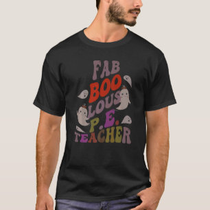 Faboolous P E TEACHER-kostym det här är min talesä T Shirt