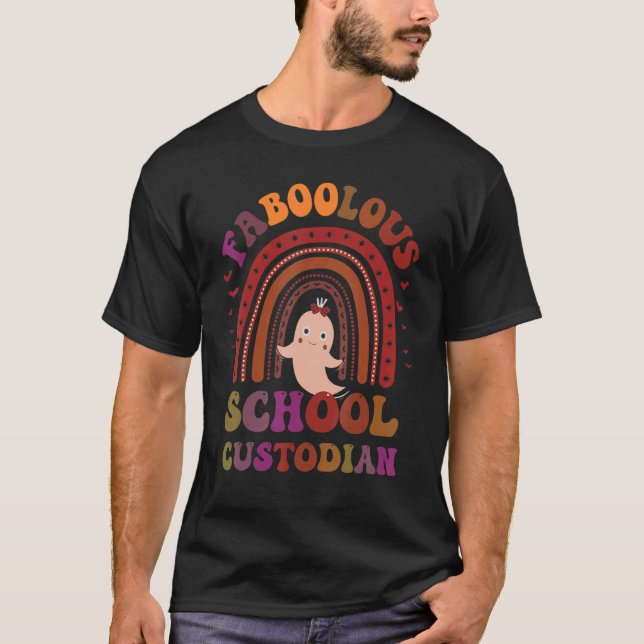 FaBOOlous SCHOOL CUSTODIAN Costume Det här är mitt T Shirt (Framsida)