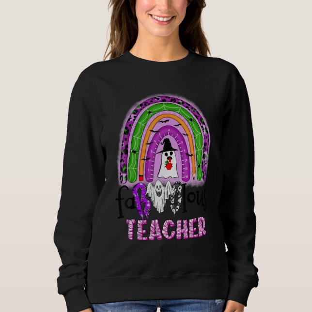 Faboolous Teacher Rainbow Spooky Ghost Teaching Ha T Shirt (Framsida)