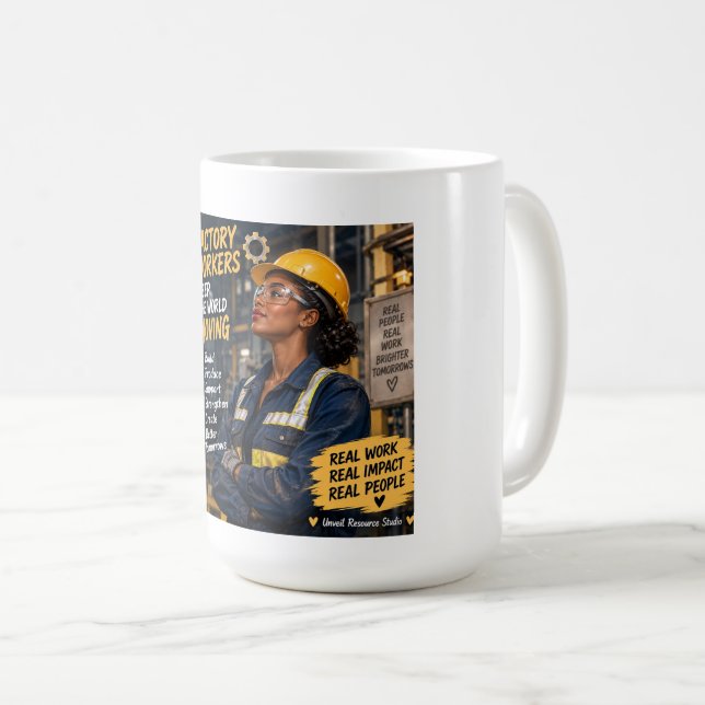 Fabriksarbetare håller världen igång kaffemugg (Framsida höger)