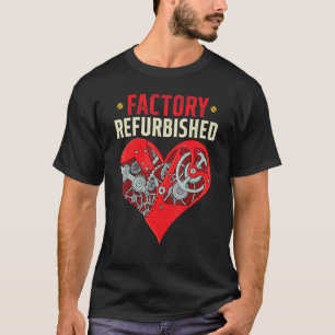 Fabriksåterbränd Open Heart Surgery Su T Shirt