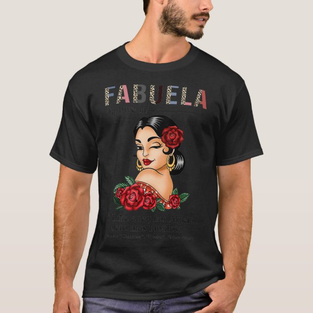 Fabuela Definition Funny Fabulous Abuela Spanska L T Shirt (Framsida)