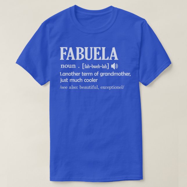 Fabuela Definition Funny Grandma Mors dag Gift T Shirt (Design framsida)