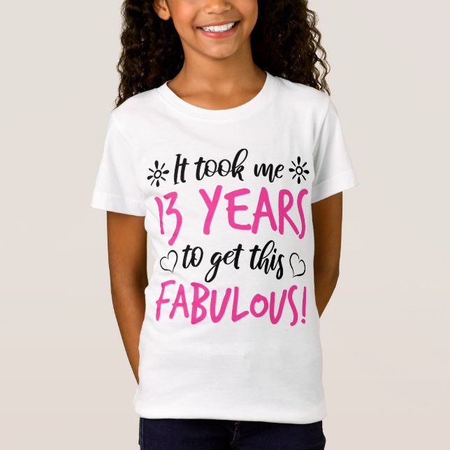 Fabulous 13:e födelsedagen t shirt (Framsida)