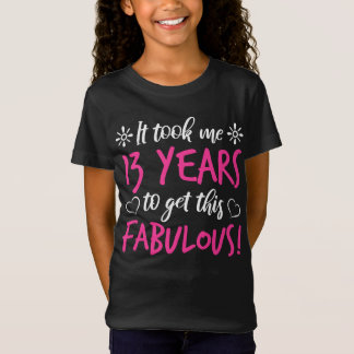 Fabulous 13:e födelsedagen t shirt