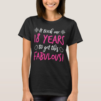 Fabulous 18:e födelsedagen t shirt