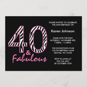 Fabulous 40:e Svart och Rosa Zebra-födelsedagen Inbjudningar