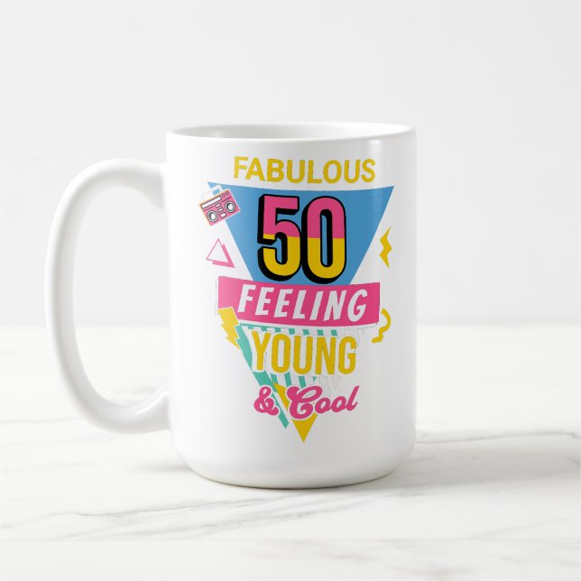 Fabulous 50 and feeling young 50th birthday Mug Kaffemugg (Vänster)