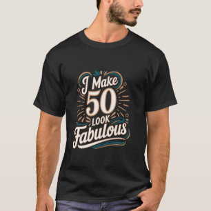 Fabulous 50:e Födelsedagsfesten T Shirt