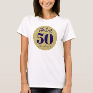 Fabulous 50 Guld Birthday T Shirt