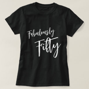 Fabulous 50 Personlig T Shirt