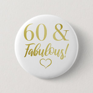 Fabulous 60 Birthday (Guld) Knapp