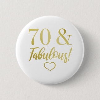 Fabulous 70 Birthday (Guld) Knapp