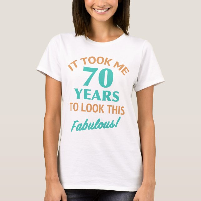 Fabulous 70:e födelsedagen t shirt (Framsida)
