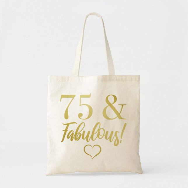 Fabulous 75:e Birthday (Guld) Tygkasse (Framsidan)