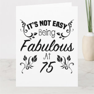 Fabulous 75:e Birthday Kort