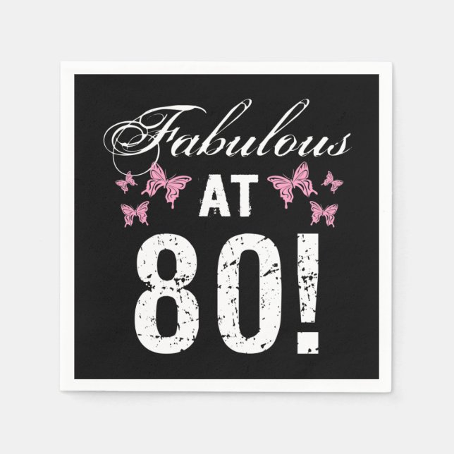 Fabulous 80:e födelsedagen pappersservett (Framsidan)