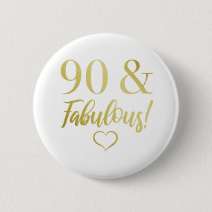 Fabulous 90:e Birthday (Guld) Knapp