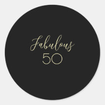"Fabulous" Black Round Sticker