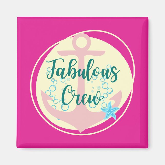 Fabulous Crew Magnet (Framsidan)