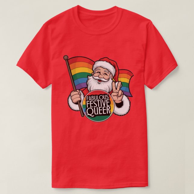 Fabulous Festive Queer Rainbow Santa T Shirt (Design framsida)
