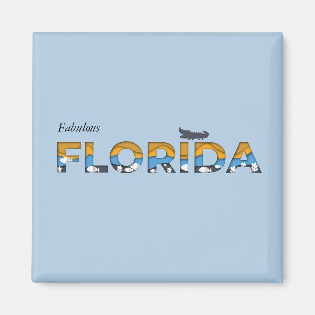 Fabulous Florida Anpassningsbar Magnet (Framsidan)