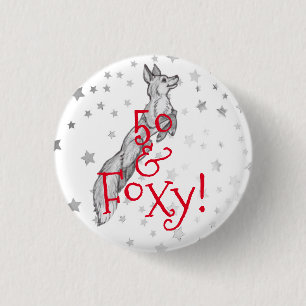 Fabulous Foxy 50:e födelsedag svart vit räv Knapp