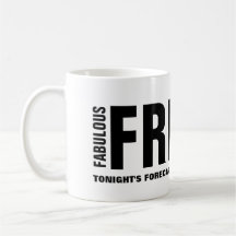 Fabulous Fredag Funny Mug