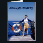 Fabulous Friend Retro Birthday Dam Nautical Hälsningskort<br><div class="desc">Ändra meddelandet om du vill att den här återkvinnan ska stå på ett hälsningskort på båtdäck.</div>