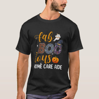 Fabulous Nurse Costume Faboolous Home Care Aide Ha T Shirt