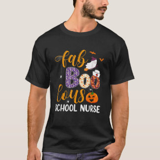 Fabulous Nurse Costume Faboolous School Nurse Boo T Shirt