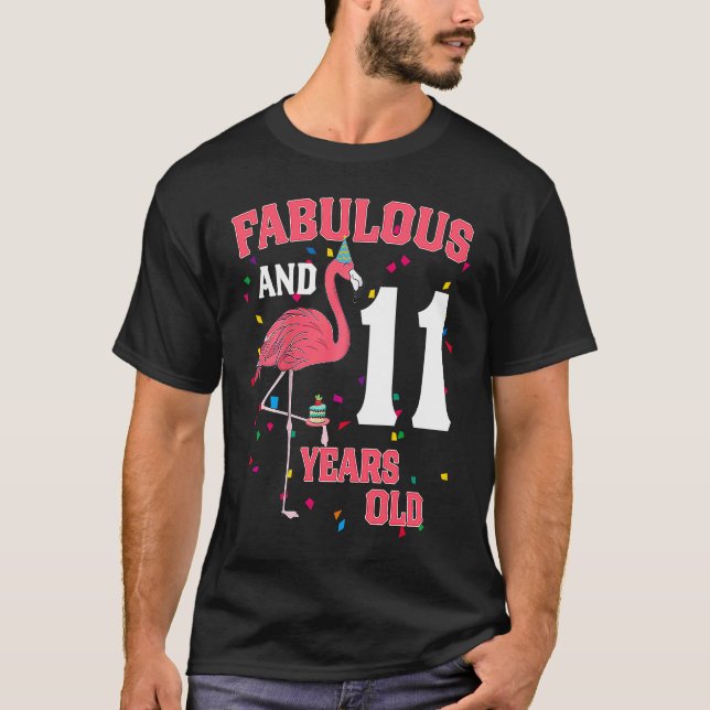 Fabulous och 11 års ålder Flamingo Rosa Birthday P T Shirt (Framsida)