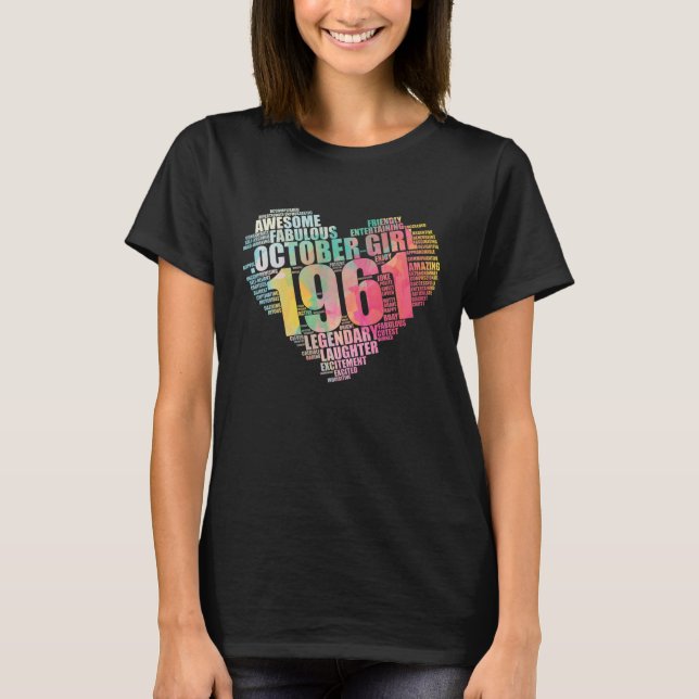 Fabulous oktober 1961 Girl Legendary T Shirt (Framsida)