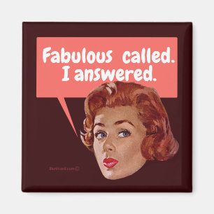 Fabulous ringde. Jag svarade. Magnet