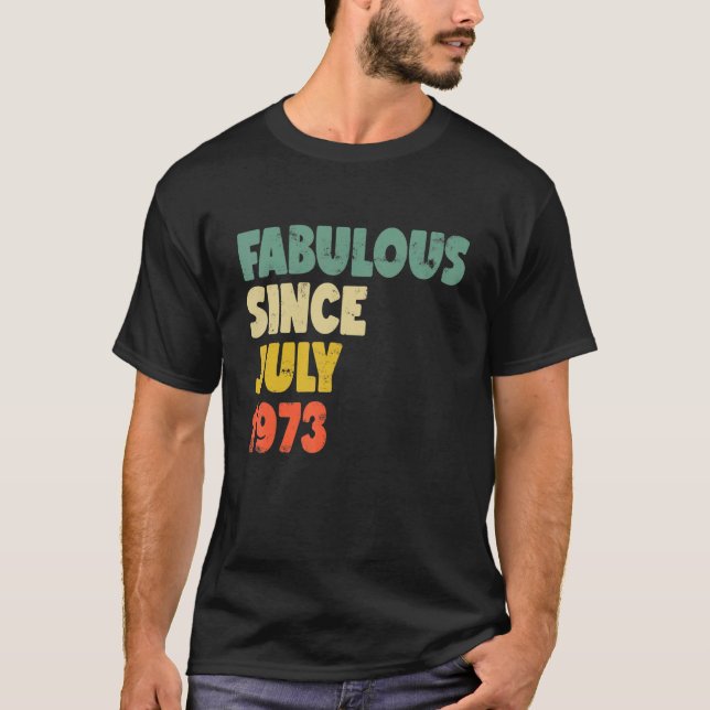 Fabulous sedan juli 1973 Boy Man Woman Birthd T Shirt (Framsida)