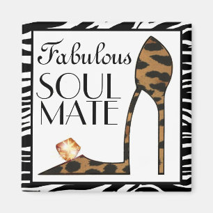 Fabulous SoulMate magnets Magnet